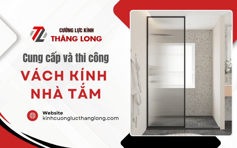 Vách kính phòng tắm